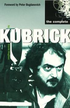 The Complete Kubrick - Book  of the Virgin Films' Complete Directors