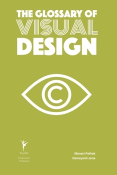 Paperback The Glossary of Visual Design Book