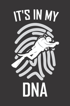 It’s In My DNA Kalender 2020: Tauchen Kalender 2020 Taucher Geschenk Lustig / Taschenkalender 2020 / Terminplaner 2020 / Jahresplaner 2020 / DIN A5 12 ... / Jede Woche eine Seite (German Edition)