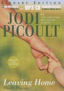 Leaving Home: Short Pieces