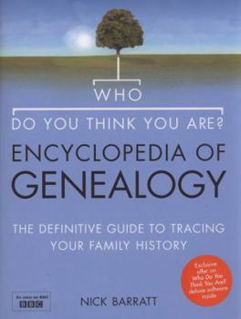 Hardcover Who Do You Think You Are? Encyclopedia of Genealogy Book