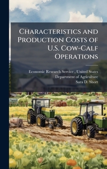 Hardcover Characteristics and Production Costs of U.S. Cow-Calf Operations Book