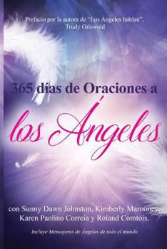 Paperback 365 dias de Oraciones a los Angeles [Spanish] Book