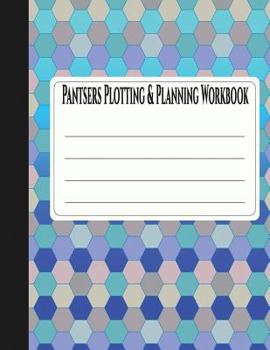 Paperback Pantsers Plotting & Planning Workbook 19 Book