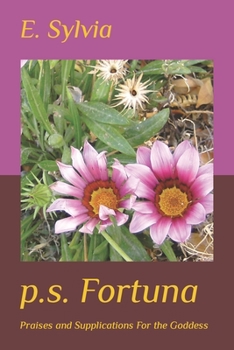 Paperback p.s. Fortuna: Praises & Supplications For the Goddess Book