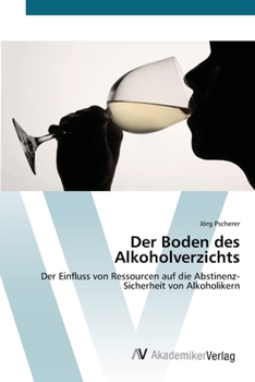 Paperback Der Boden des Alkoholverzichts [German] Book