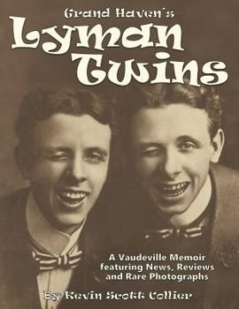 Paperback The Lyman Twins: Vaudeville Musical Comedy Duo Book