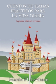 Paperback Cuentos de hadas prácticos para la vida diaria [Spanish] Book