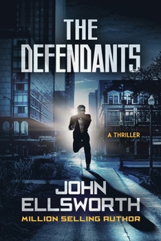 The Defendants - Book #1 of the Thaddeus Murfee Legal Thrillers
