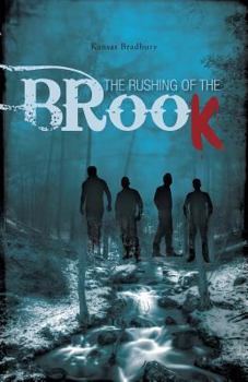 Paperback The Rushing of the Brook Book