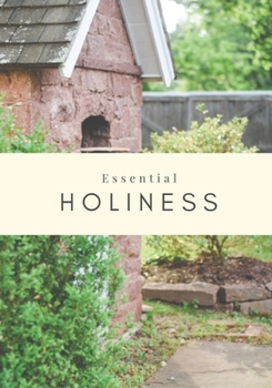 Paperback Essential Holiness Book