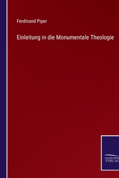 Paperback Einleitung in die Monumentale Theologie [German] Book