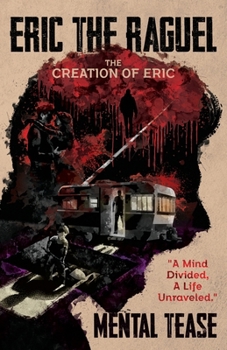 Paperback Eric The Raguel: The Creation of Eric Book