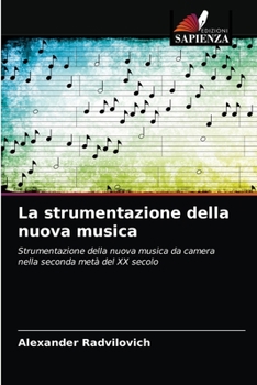 Paperback La strumentazione della nuova musica [Italian] Book