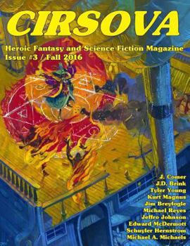 Paperback Cirsova #3: Heroic Fantasy and Science Fiction Magazine Book