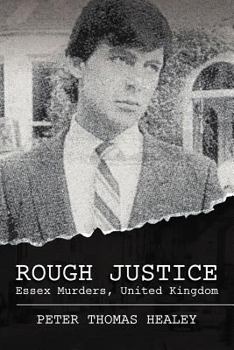 Paperback Rough Justice: Essex Murders, United Kingdom Book