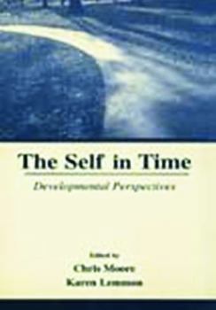 Hardcover The Self in Time: Developmental Perspectives Book