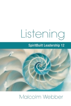 Paperback Listening: SpiritBuilt Leadership 12 Book