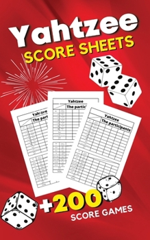 Paperback Yahtzee Score Sheets: Triple Yahtzee Score Pads - Large Yahtzee Score Pads with 200 Sheets for Scorekeeping - Yahtzee Score Cards: 5x8'' Book