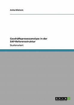Paperback Geschäftsprozessanalyse in der SAP-Referenzstruktur [German] Book