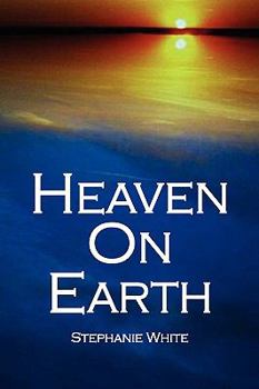 Hardcover Heaven On Earth Book