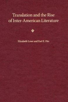 Hardcover Translation and the Rise of Inter-American Literature Book