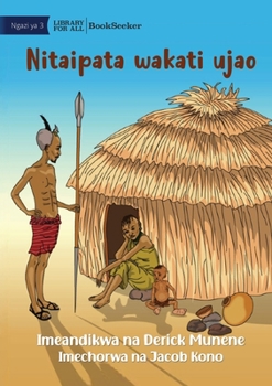 Paperback I Will Get It Next Time - Nitaipata wakati ujao [Swahili] Book