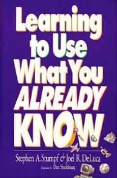 Hardcover Learning to Use What You Already Know Book