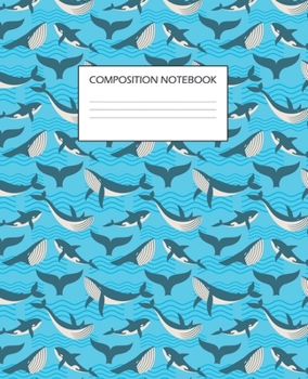 Paperback Composition Notebook: Wide Ruled Lined Paper / Whales Cover Book