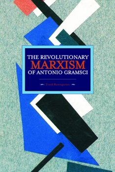 Paperback The Revolutionary Marxism of Antonio Gramsci Book