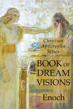 Paperback Book of Dreams: Christian Apocrypha Series Book