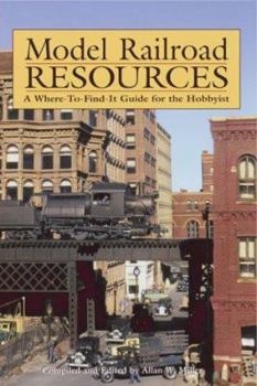 Paperback Model Railroad Resources: A Guide for the Hobbyist and Collector Book
