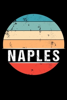 Paperback Naples: 100 Pages 6 'x 9' - Travel Journal or Notebook Book