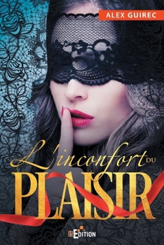 Paperback L'inconfort du plaisir [French] Book