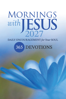 Paperback Mornings with Jesus 2027: Daily Encouragement for Your Soul Book
