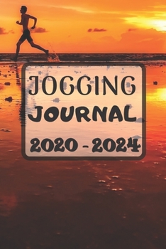 Jogging journal 2020-2024: Running logbook, Running journal Calendar | 6 x 9 inches x 120 pages | Daily training log workout | Runner Book tracker 2020-2024