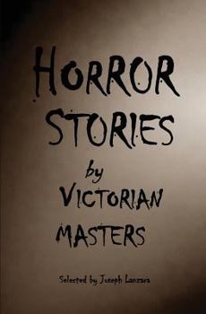 Paperback Horror Stories by Victorian Masters Book