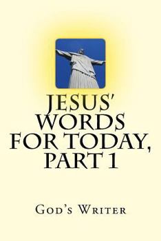 Paperback Jesus' Words for Today, Part 1 Book
