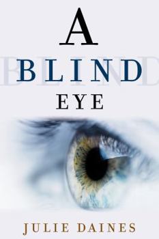 Paperback A Blind Eye Book