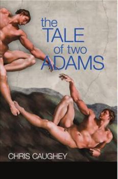Paperback The Tale Of Two Adams Book