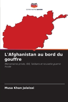 Paperback L'Afghanistan au bord du gouffre [French] Book