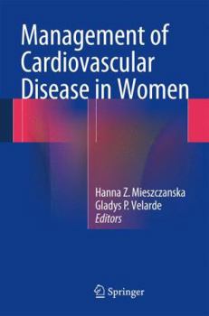 Hardcover Management of Cardiovascular Disease in Women Book