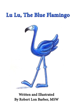 Paperback Lu Lu, The Blue Flamingo Book