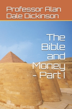 Paperback The Bible and Money - Part I Book