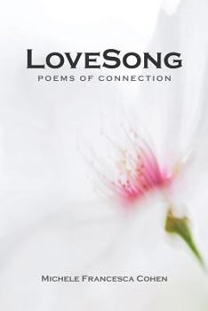 Paperback LoveSong: Poems of Connection Book