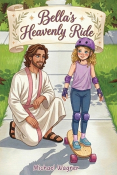 Paperback Bella's Heavenly Ride Book