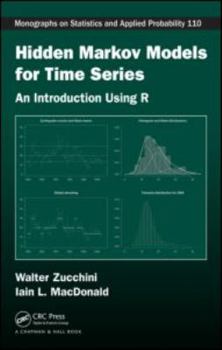 Hardcover Hidden Markov Models for Time Series: An Introduction Using R Book