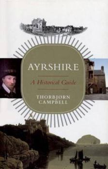 Paperback Ayrshire: A Historical Guide Book