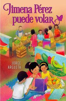 Paperback Jimena Perez Puede Volar/Jimena Perez Can Fly [Spanish] Book