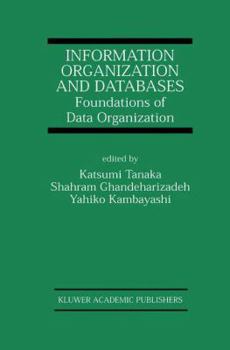 Paperback Information Organization and Databases: Foundations of Data Organization Book